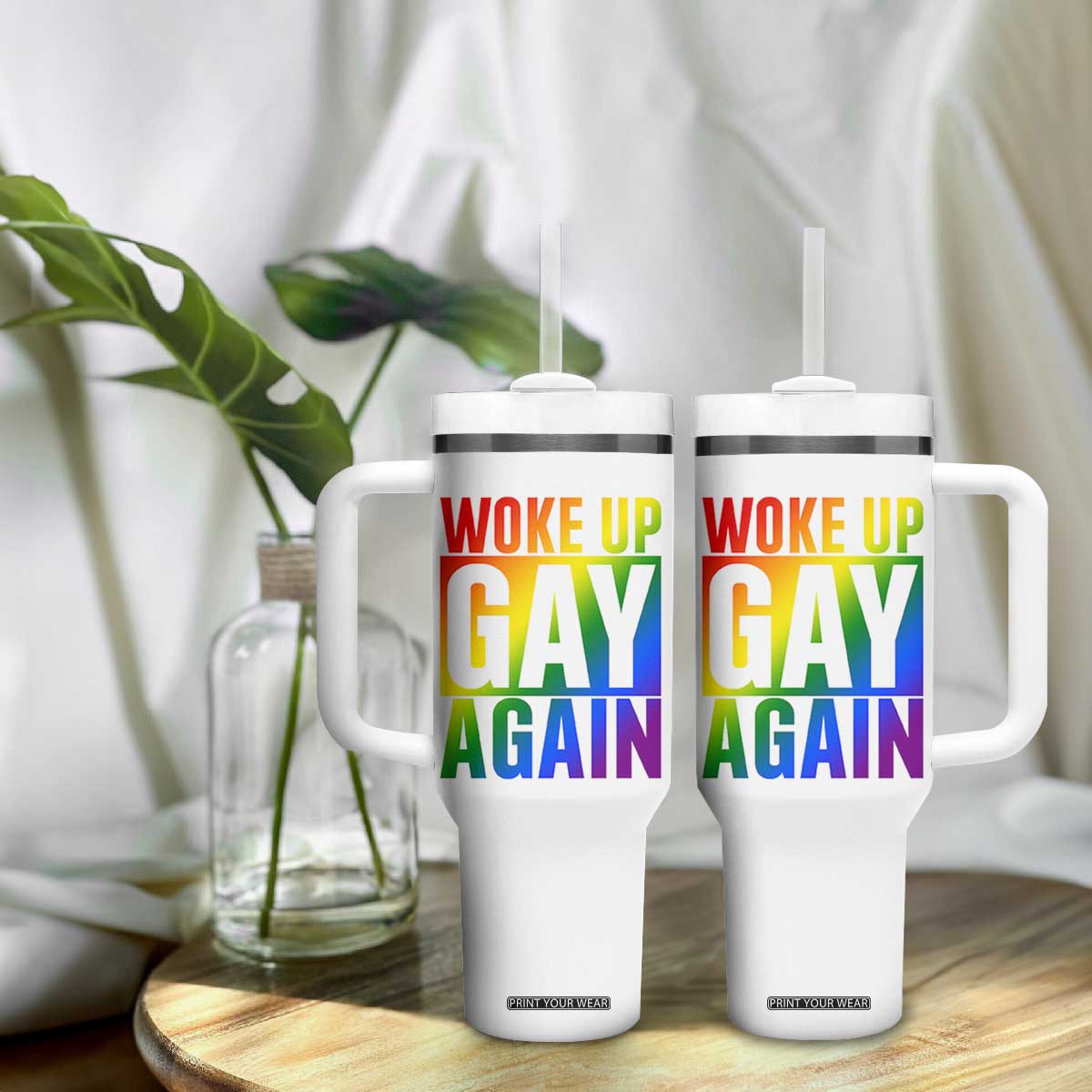 Funny LGBTQ Pride Month Tumbler With Handle Woke Up Gay Again TS12 Print Your Wear