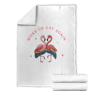 Funny Flamingos Woke Up Gay Again Throw Blanket Gift For Queer Bird Lovers TS12 White Print Your Wear
