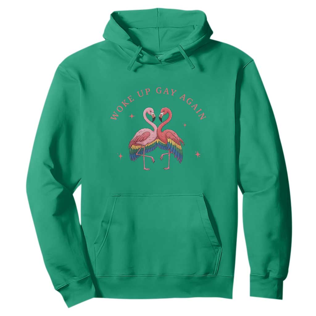 Funny Flamingos Woke Up Gay Again Hoodie Gift For Queer Bird Lovers TS12 Irish Green Print Your Wear