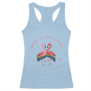 Funny Flamingos Woke Up Gay Again Racerback Tank Top Gift For Queer Bird Lovers TS12 Light Blue Print Your Wear