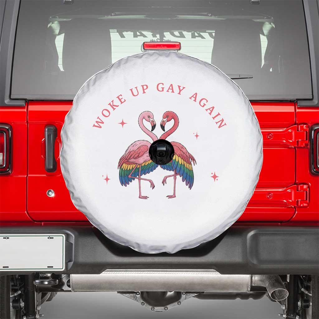 Funny Flamingos Woke Up Gay Again Spare Tire Cover Gift For Queer Bird Lovers TS12 White Print Your Wear