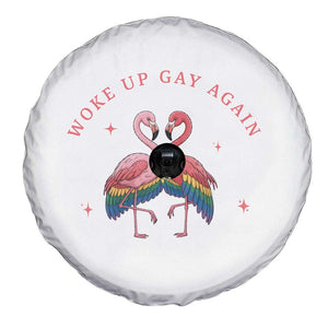 Funny Flamingos Woke Up Gay Again Spare Tire Cover Gift For Queer Bird Lovers TS12 Print Your Wear