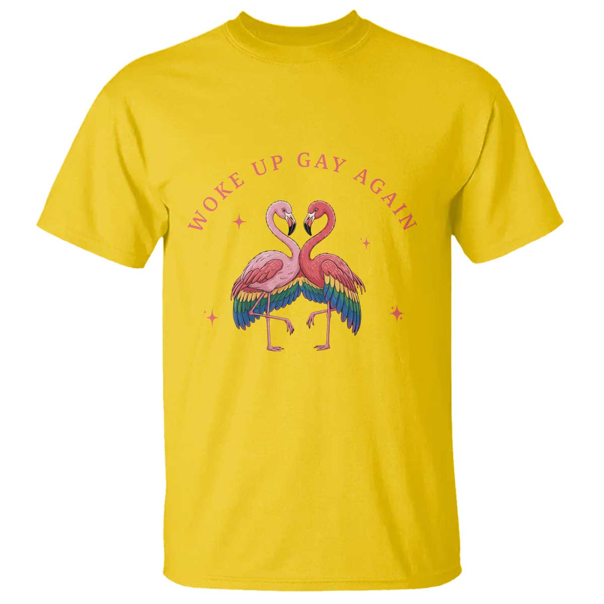 Funny Flamingos Woke Up Gay Again T Shirt Gift For Queer Bird Lovers TS12 Daisy Print Your Wear