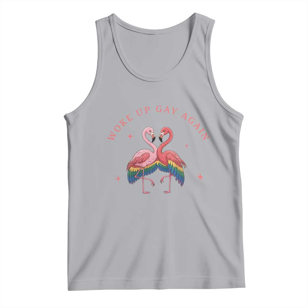 Funny Flamingos Woke Up Gay Again Tank Top Gift For Queer Bird Lovers TS12 Athletic Heather Print Your Wear