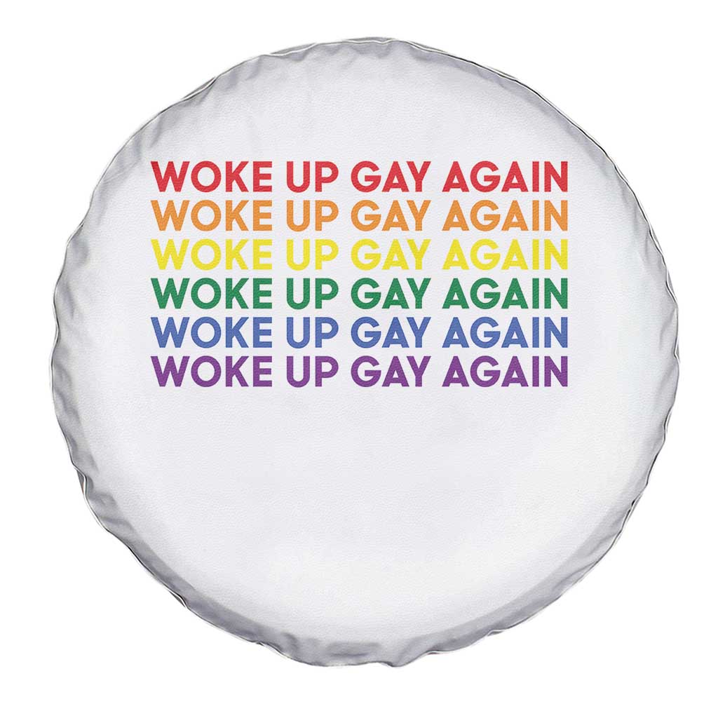 Woke Up Gay Again Spare Tire Cover Funny LGBTQ Rainbow Typography TS12 Print Your Wear