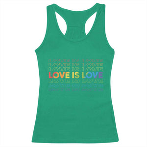 Love Is Love Rainbow Typography Racerback Tank Top LGBTQ Support Gift TS12 Irish Green Print Your Wear