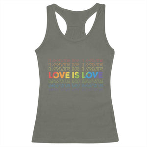 Love Is Love Rainbow Typography Racerback Tank Top LGBTQ Support Gift TS12 Military Green Print Your Wear