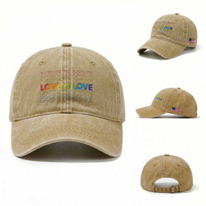 Love Is Love Rainbow Typography Washed Cotton Baseball Cap LGBTQ Support Gift TS12 Washed Cap Universal Fit Khaki Print Your Wear