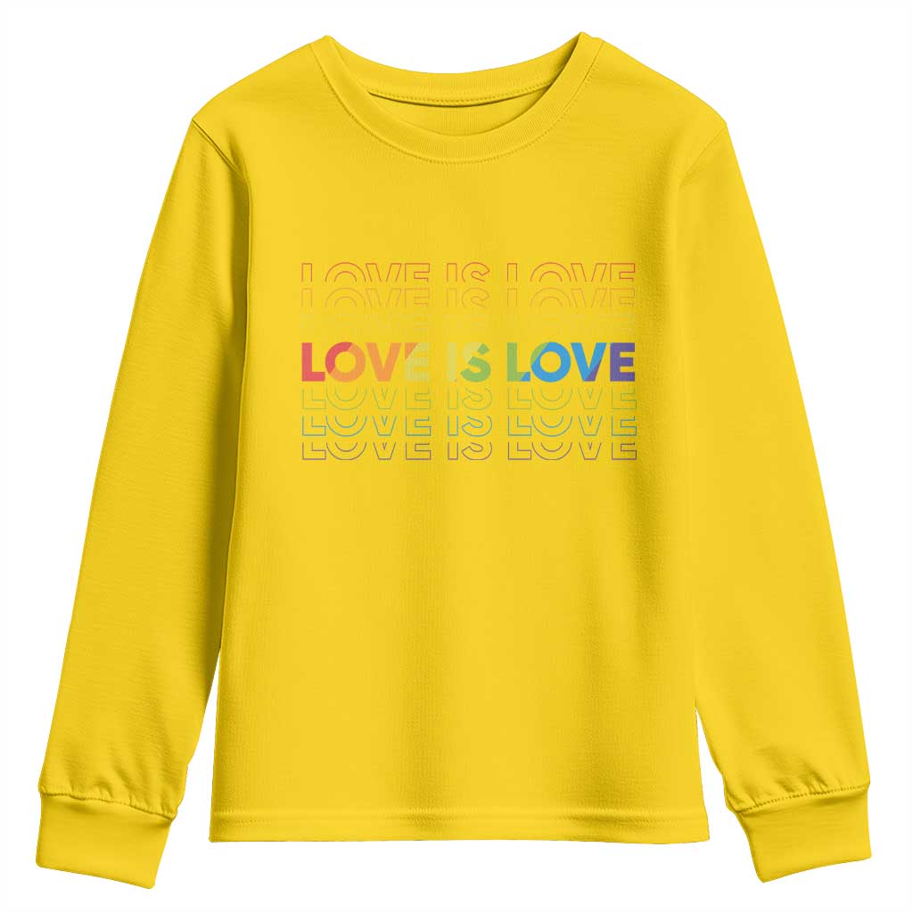 Love Is Love Rainbow Typography Youth Sweatshirt LGBTQ Support Gift TS12 Daisy Print Your Wear