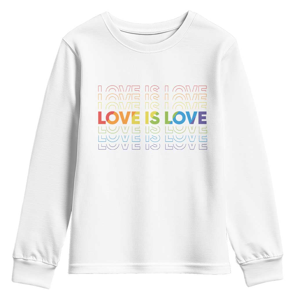 Love Is Love Rainbow Typography Youth Sweatshirt LGBTQ Support Gift TS12 White Print Your Wear