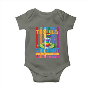 I Like My Tequila Straight But My Friends Go Either Way Baby Onesie Funny LGBTQ Drinking TS12 Military Green Print Your Wear