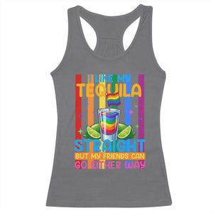 I Like My Tequila Straight But My Friends Go Either Way Racerback Tank Top Funny LGBTQ Drinking TS12 Charcoal Print Your Wear