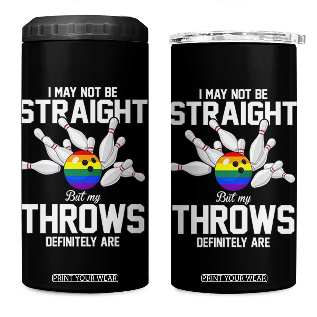 Funny LGBTQ Bowling 4 in 1 Can Cooler Tumbler I May Not Be Straight But My Throws Are TS12 One Size: 16 oz Black Print Your Wear