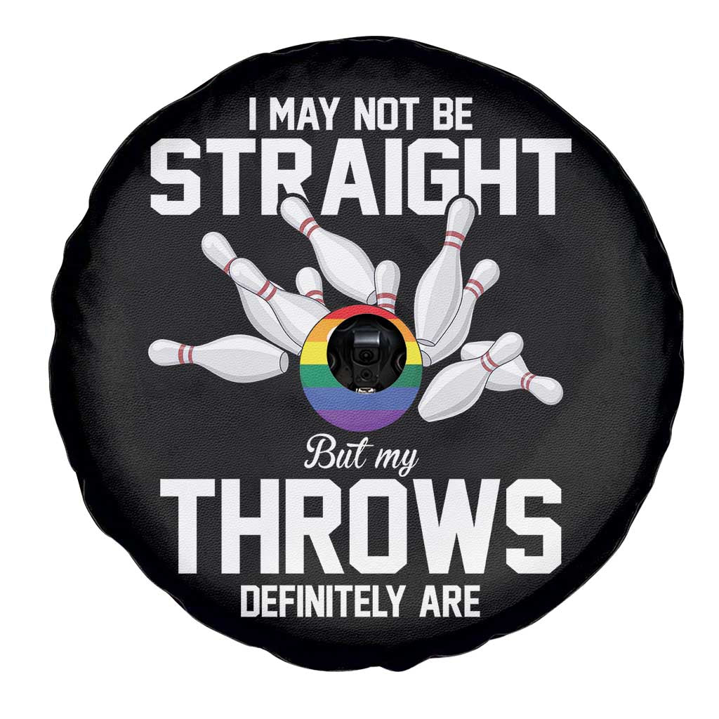 Funny LGBTQ Bowling Spare Tire Cover I May Not Be Straight But My Throws Are TS12 Print Your Wear