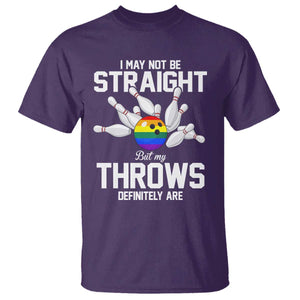 Funny LGBTQ Bowling T Shirt I May Not Be Straight But My Throws Are