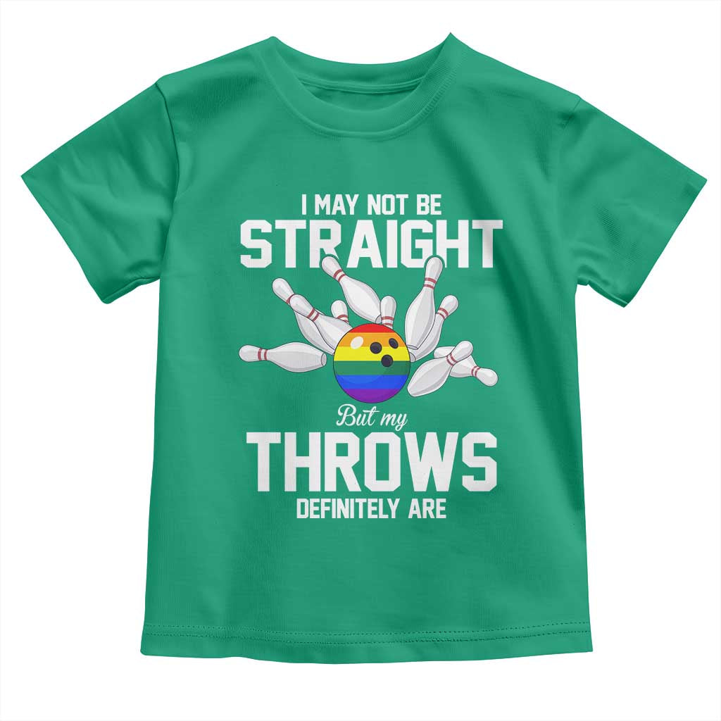 Funny LGBTQ Bowling Toddler T Shirt I May Not Be Straight But My Throws Are