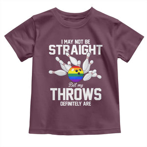Funny LGBTQ Bowling Toddler T Shirt I May Not Be Straight But My Throws Are
