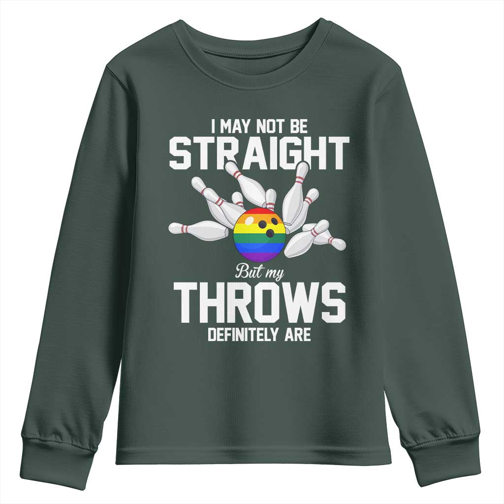Funny LGBTQ Bowling Youth Sweatshirt I May Not Be Straight But My Throws Are