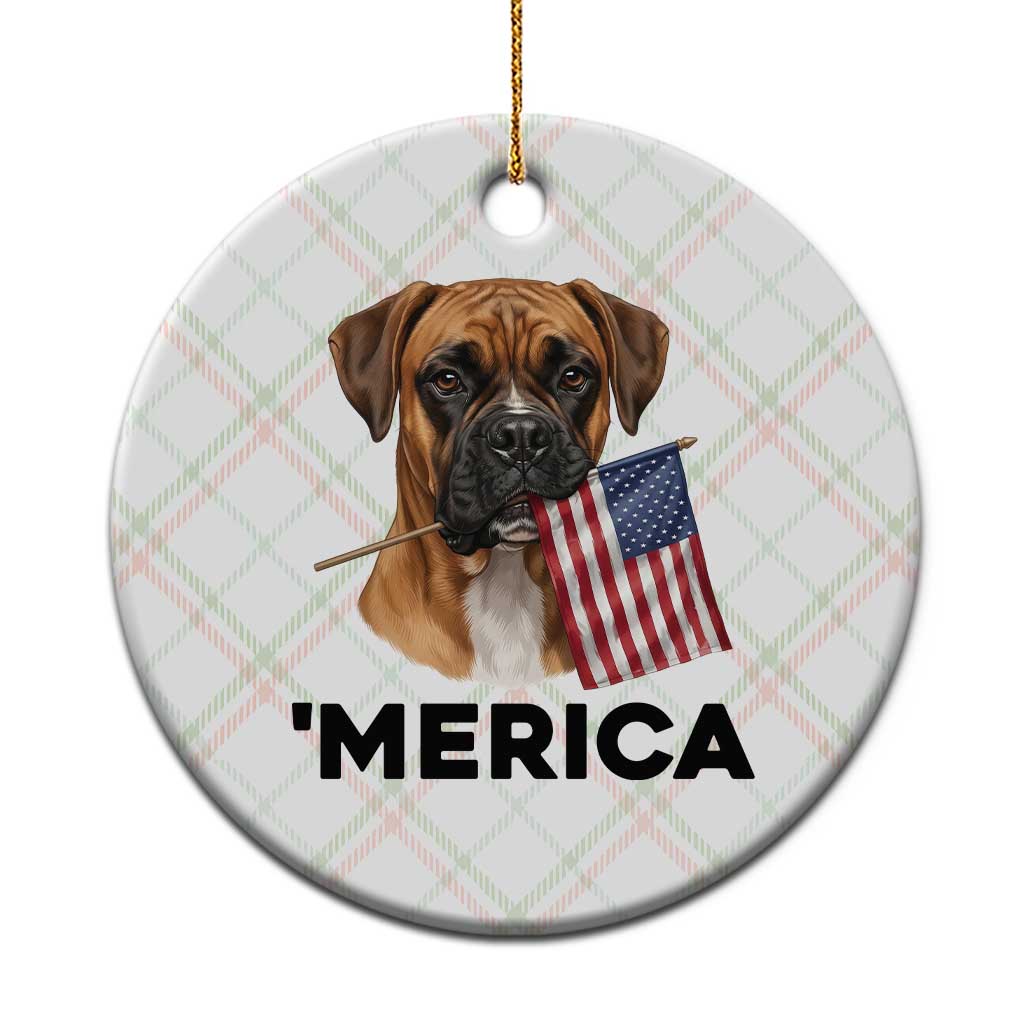 Merica Patriotic Boxer Mom Dad Gift Ceramic Ornament Merica 4th Of July