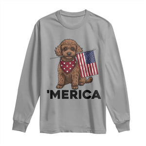 Patriotic Poodle Mom Dad Gift Long Sleeve Shirt Merica 4th Of July