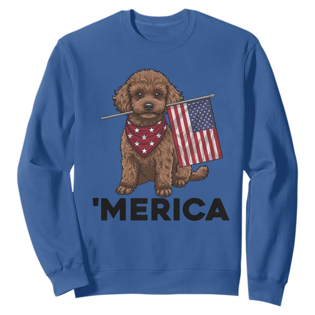 Patriotic Poodle Mom Dad Gift Sweatshirt Merica 4th Of July