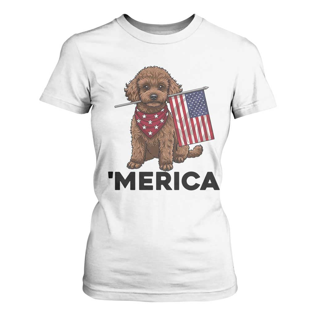 Patriotic Poodle Mom Dad Gift T Shirt For Women Merica 4th Of July TS12 White Print Your Wear