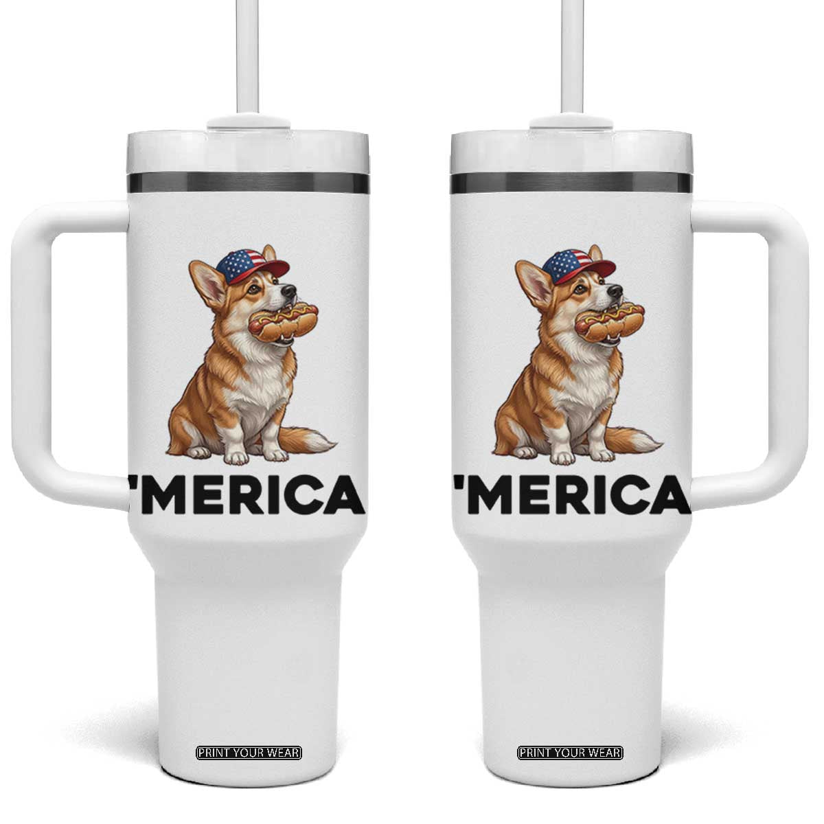 Funny Merica Corgi Lover 4th Of July Tumbler With Handle Patriotic Dog Gift TS12 One Size: 40 oz White Print Your Wear