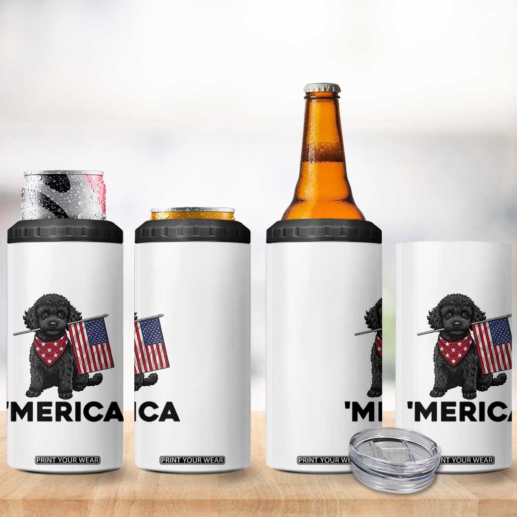 Merica Poodle Dog Lover Gift 4 in 1 Can Cooler Tumbler Patriotic 4th Of July