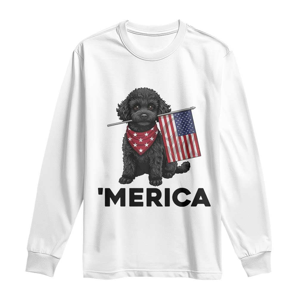 Merica Poodle Dog Lover Gift Long Sleeve Shirt Patriotic 4th Of July TS12 White Print Your Wear