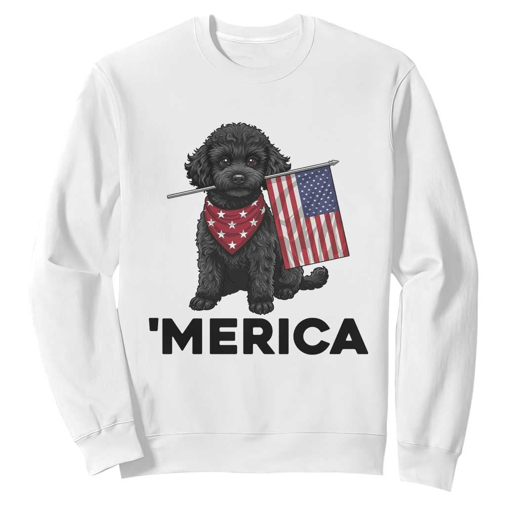Merica Poodle Dog Lover Gift Sweatshirt Patriotic 4th Of July