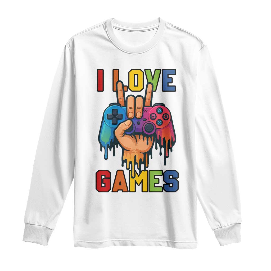 I Love Games Colorful Gamer Controller Gift Long Sleeve Shirt TS12 White Print Your Wear