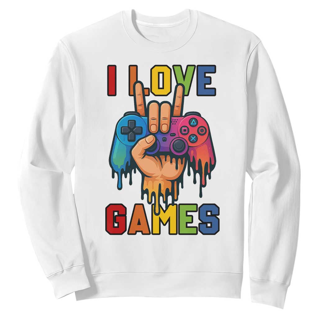 I Love Games Colorful Gamer Controller Gift Sweatshirt TS12 White Print Your Wear