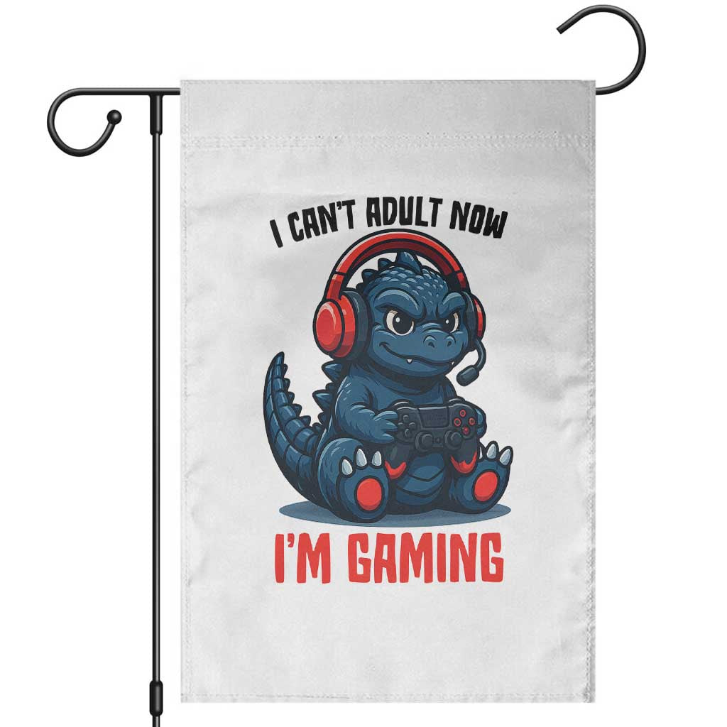 I Cant Adult Now Im Gaming Garden Flag Funny Monster Playing Video Game TS12 White Print Your Wear