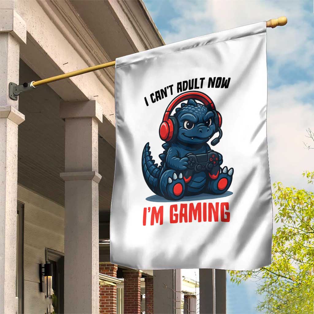 I Cant Adult Now Im Gaming Garden Flag Funny Monster Playing Video Game TS12 Print Your Wear