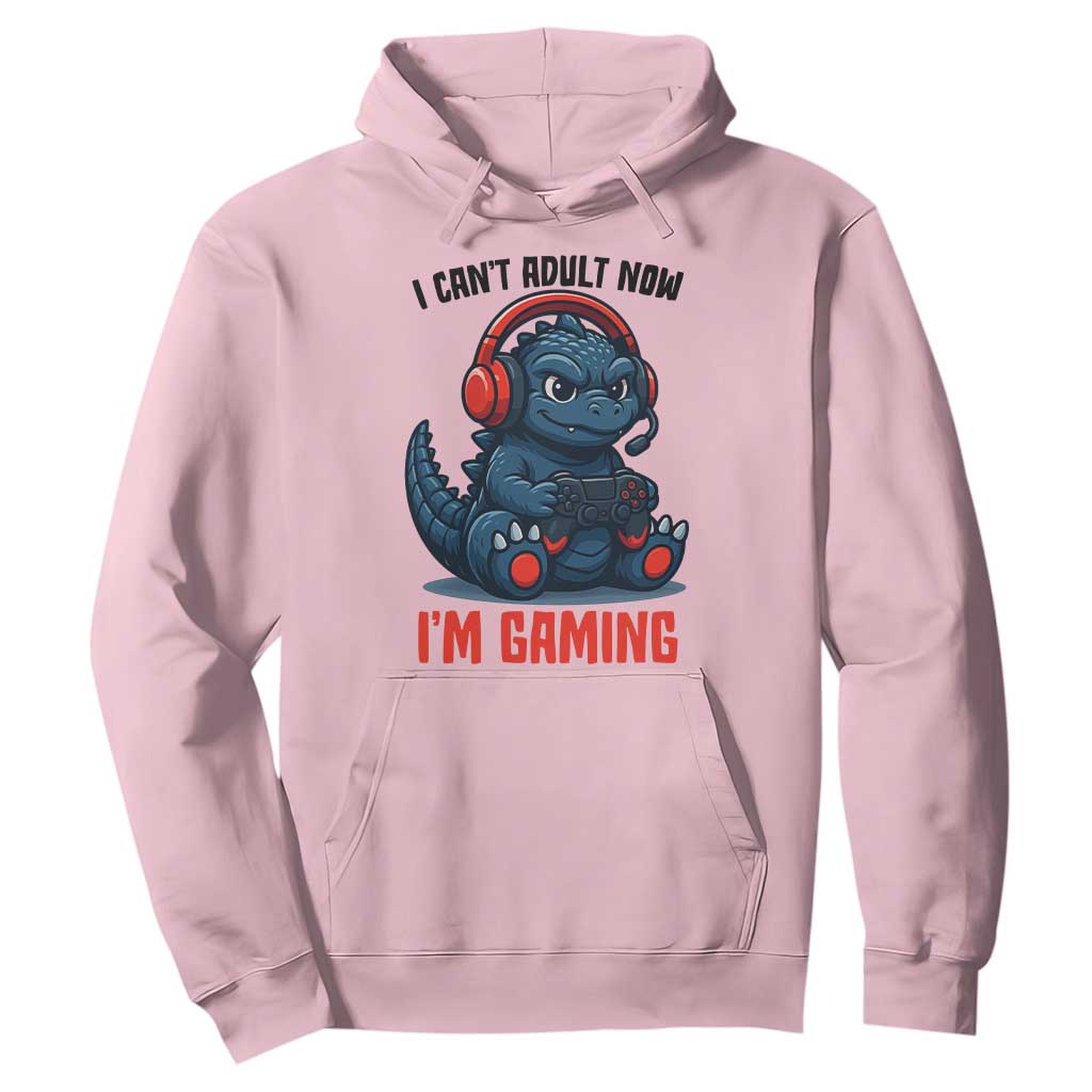 I Cant Adult Now Im Gaming Hoodie Funny Monster Playing Video Game TS12 Light Pink Print Your Wear