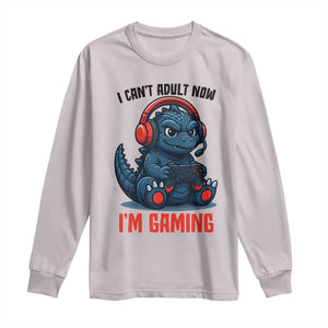 I Cant Adult Now Im Gaming Long Sleeve Shirt Funny Monster Playing Video Game TS12 Ice Gray Print Your Wear