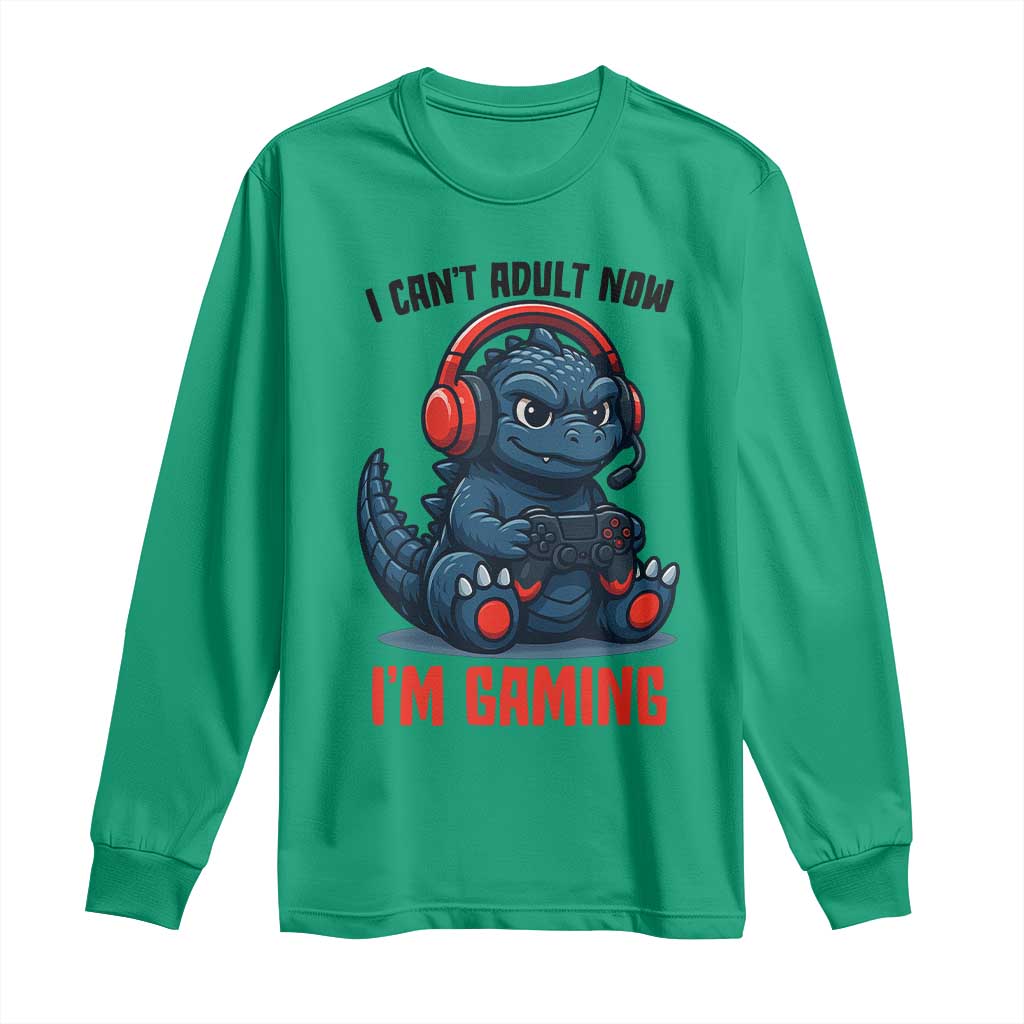 I Cant Adult Now Im Gaming Long Sleeve Shirt Funny Monster Playing Video Game TS12 Irish Green Print Your Wear