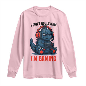 I Cant Adult Now Im Gaming Long Sleeve Shirt Funny Monster Playing Video Game TS12 Light Pink Print Your Wear