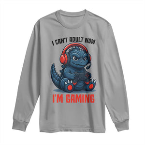 I Cant Adult Now Im Gaming Long Sleeve Shirt Funny Monster Playing Video Game TS12 Sport Gray Print Your Wear