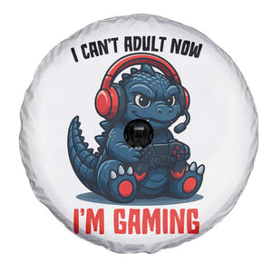 I Cant Adult Now Im Gaming Spare Tire Cover Funny Monster Playing Video Game TS12 Print Your Wear
