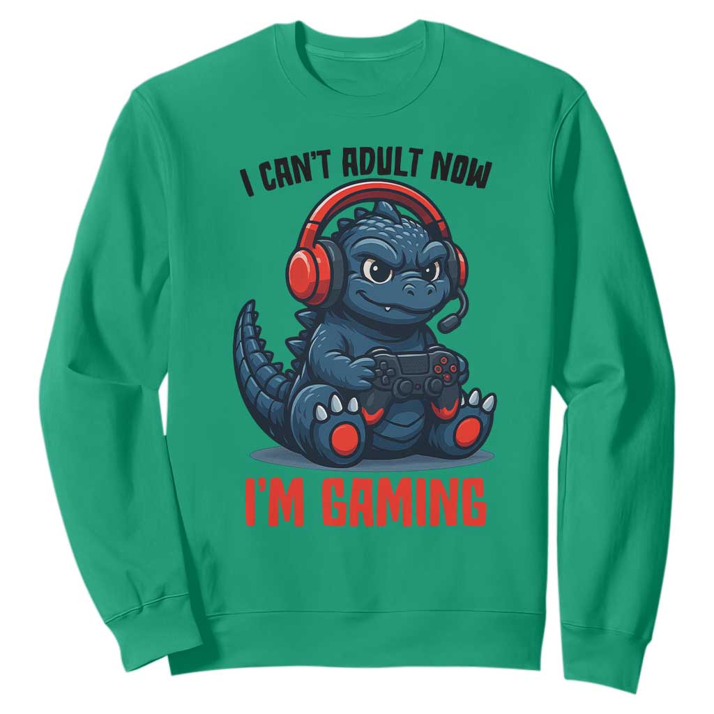 I Cant Adult Now Im Gaming Sweatshirt Funny Monster Playing Video Game TS12 Irish Green Print Your Wear