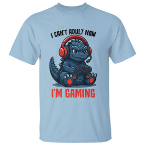 I Cant Adult Now Im Gaming T Shirt Funny Monster Playing Video Game TS12 Light Blue Print Your Wear