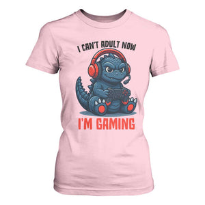 I Cant Adult Now Im Gaming T Shirt For Women Funny Monster Playing Video Game TS12 Light Pink Print Your Wear
