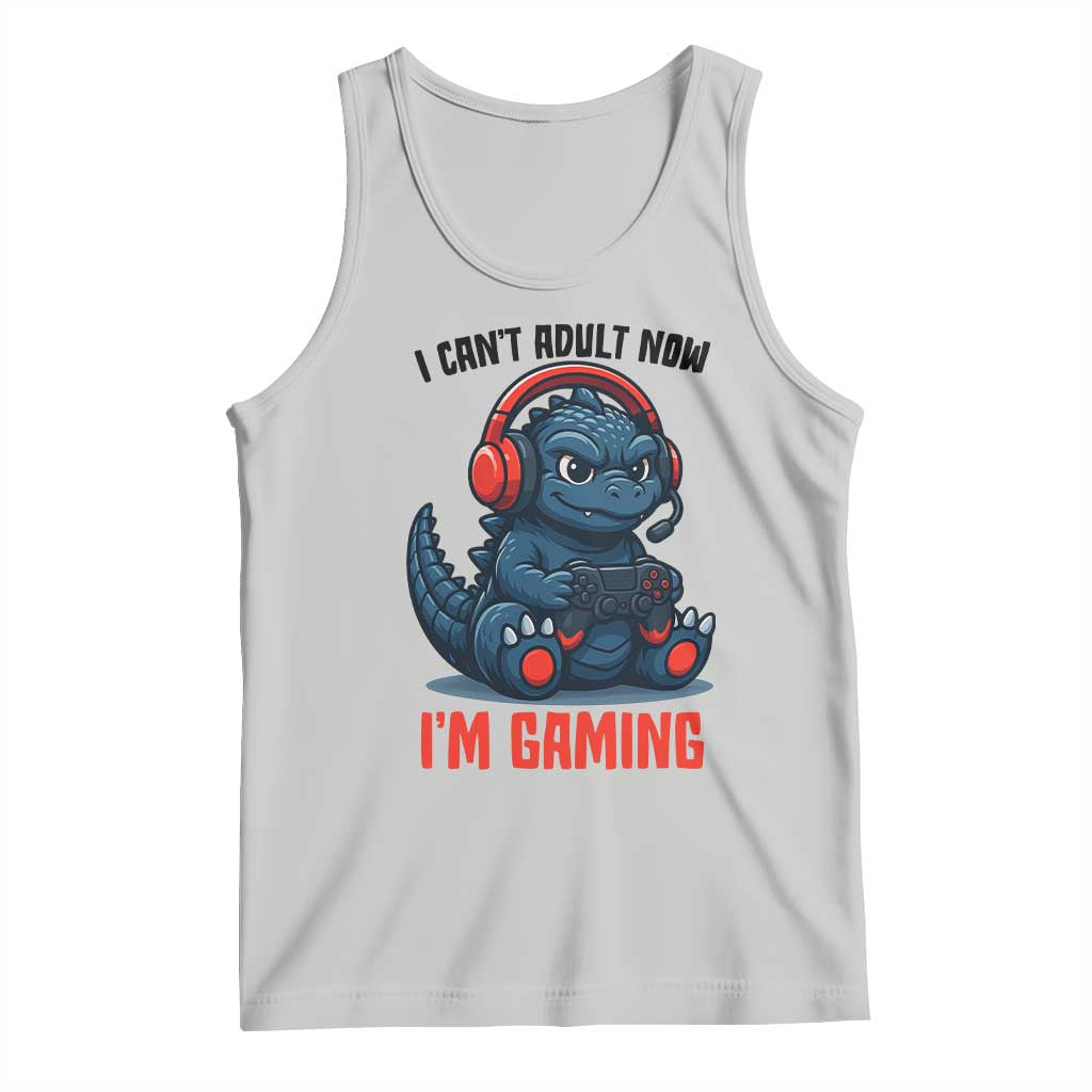 I Cant Adult Now Im Gaming Tank Top Funny Monster Playing Video Game TS12 Ash Print Your Wear