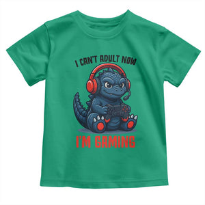 I Cant Adult Now Im Gaming Toddler T Shirt Funny Monster Playing Video Game TS12 Irish Green Print Your Wear