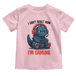 I Cant Adult Now Im Gaming Toddler T Shirt Funny Monster Playing Video Game TS12 Light Pink Print Your Wear