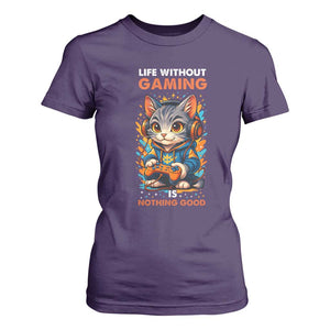 Funny Gamer Cat T Shirt For Women Life Without Gaming Is Nothing Good TS12 Purple Print Your Wear