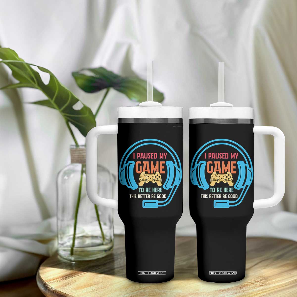 Funny Gamer Tumbler With Handle I Paused My Game To Be Here TS12 Print Your Wear