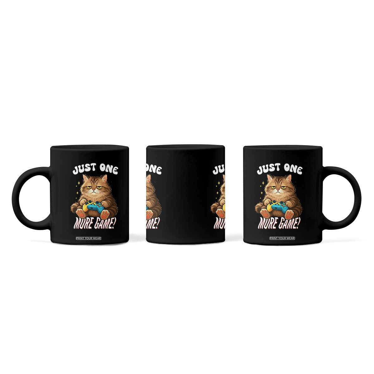 Just One More Game Coffee Mug Funny Lazy Cat Playing Video Game TS12 Print Your Wear
