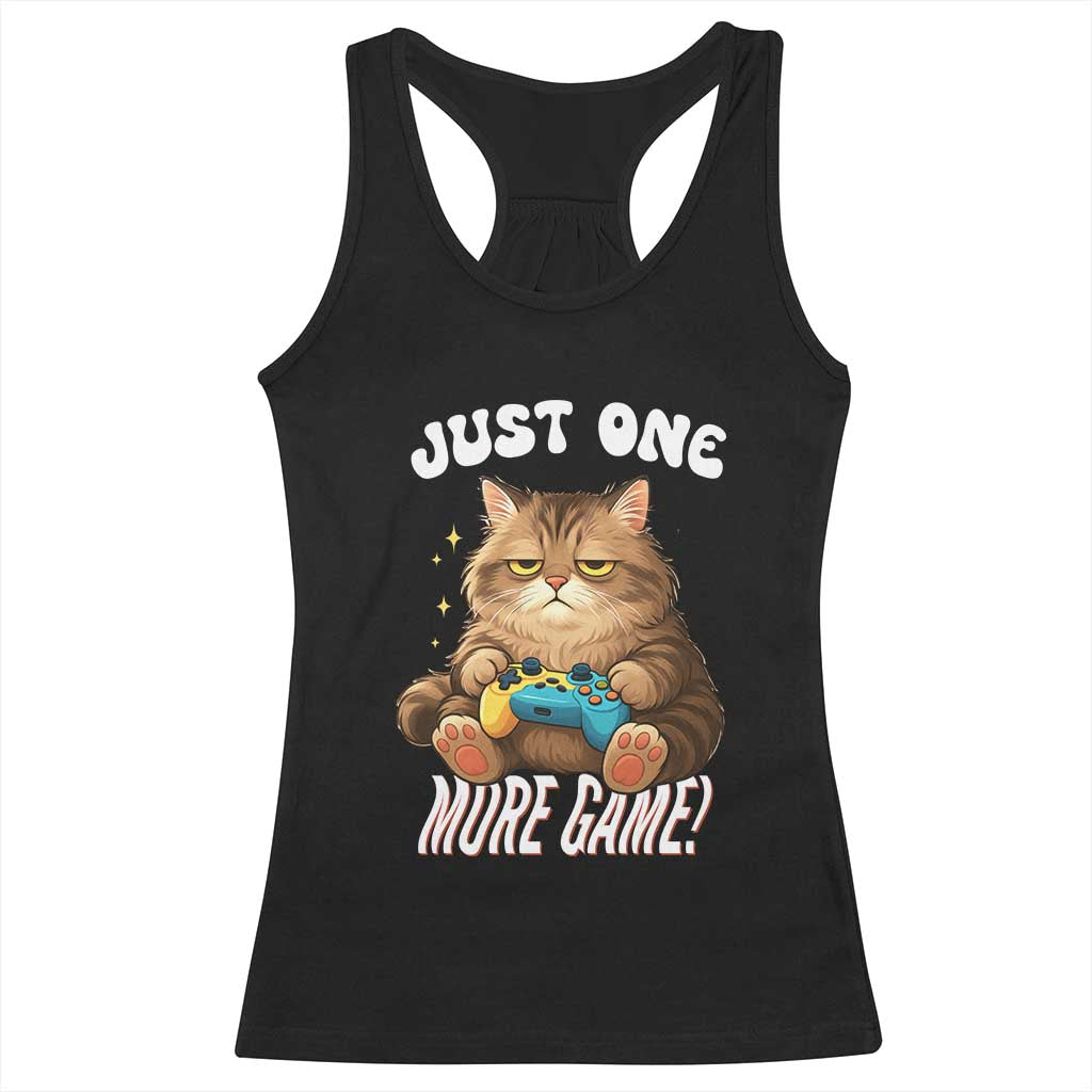 Just One More Game Racerback Tank Top Funny Lazy Cat Playing Video Game TS12 Black Print Your Wear
